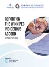 Report On The Winnipeg Indigenous Accord