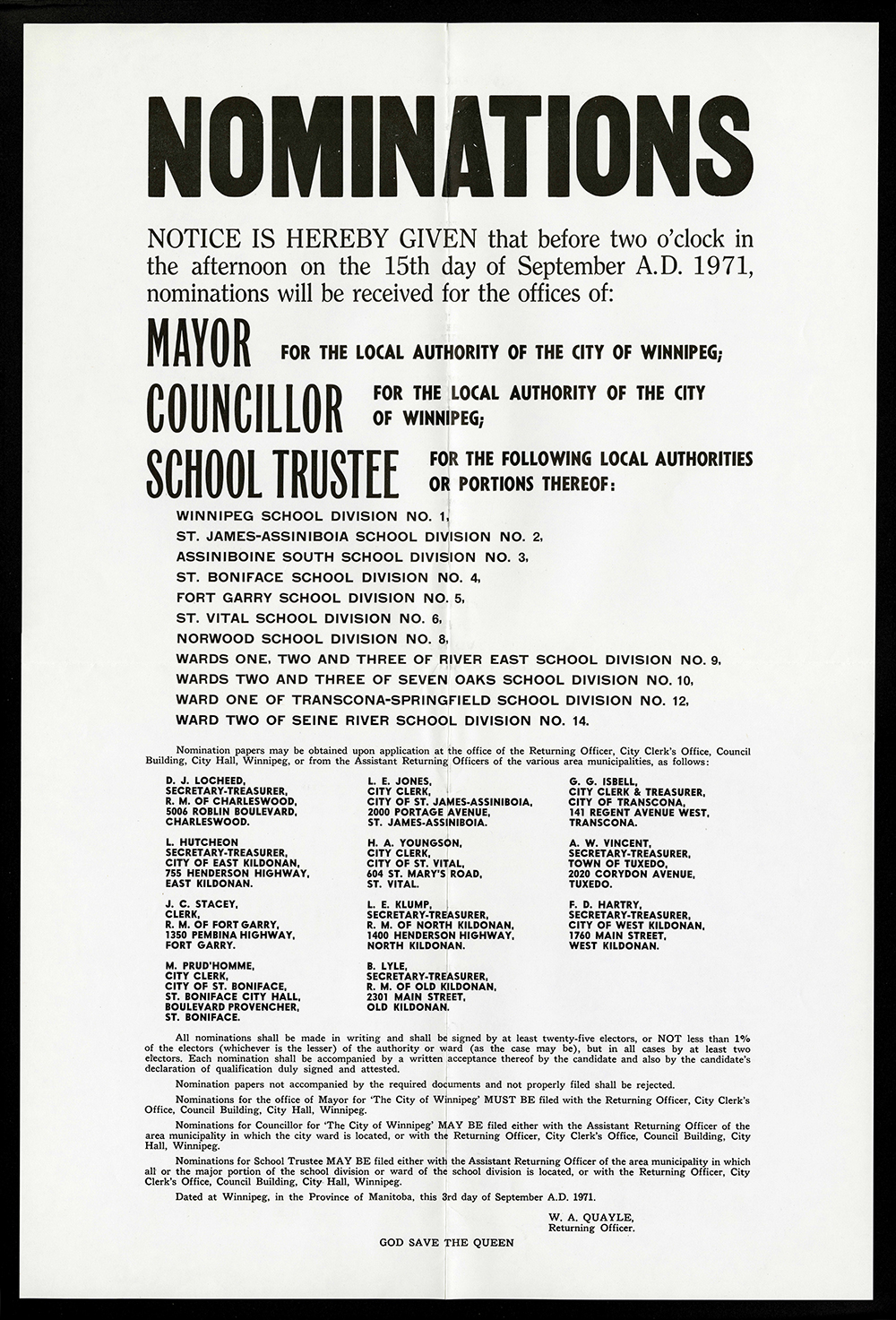 Notice  of nominations for Mayor, Councillor, and School Trustee 
Item dated September 3, 1971 
COWA, City of Winnipeg fonds, Election Records, Election Working Papers, Box A825, File 2
